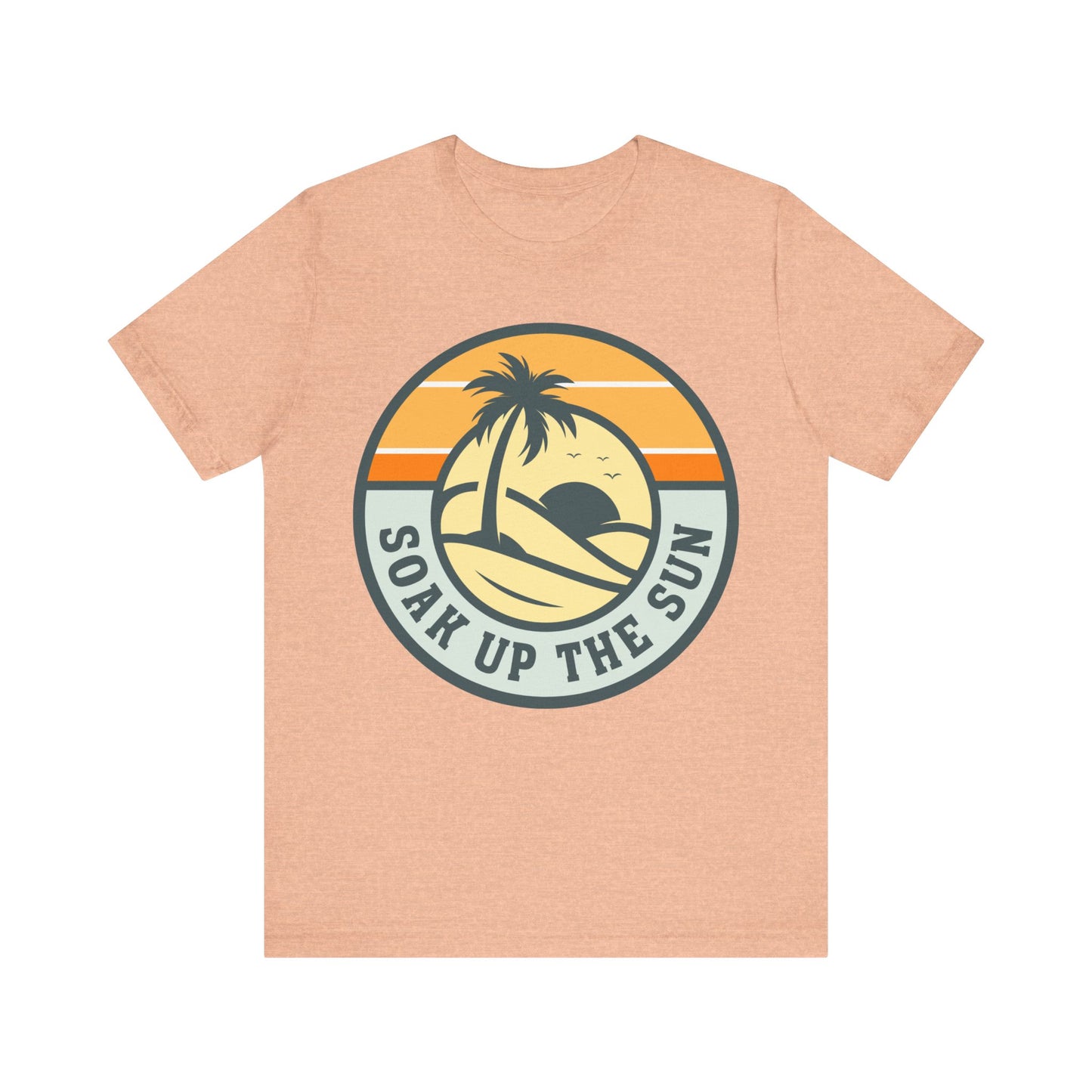 Soak Up the Sun Tee - Unisex Jersey Short Sleeve T-Shirt, Summer Vibes, Beachwear, Gift for Sun Lovers, Tropical T-Shirt